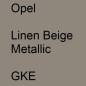 Preview: Opel, Linen Beige Metallic, GKE.